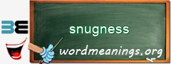 WordMeaning blackboard for snugness